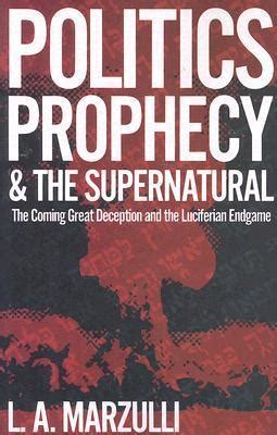 politics prophecy and the supernatural PDF